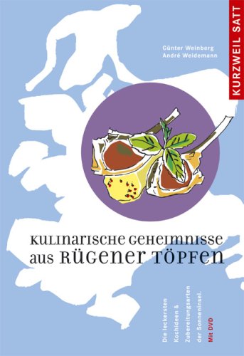 Kulinarische Geheimnisse aus Rügener Töpfen Books
