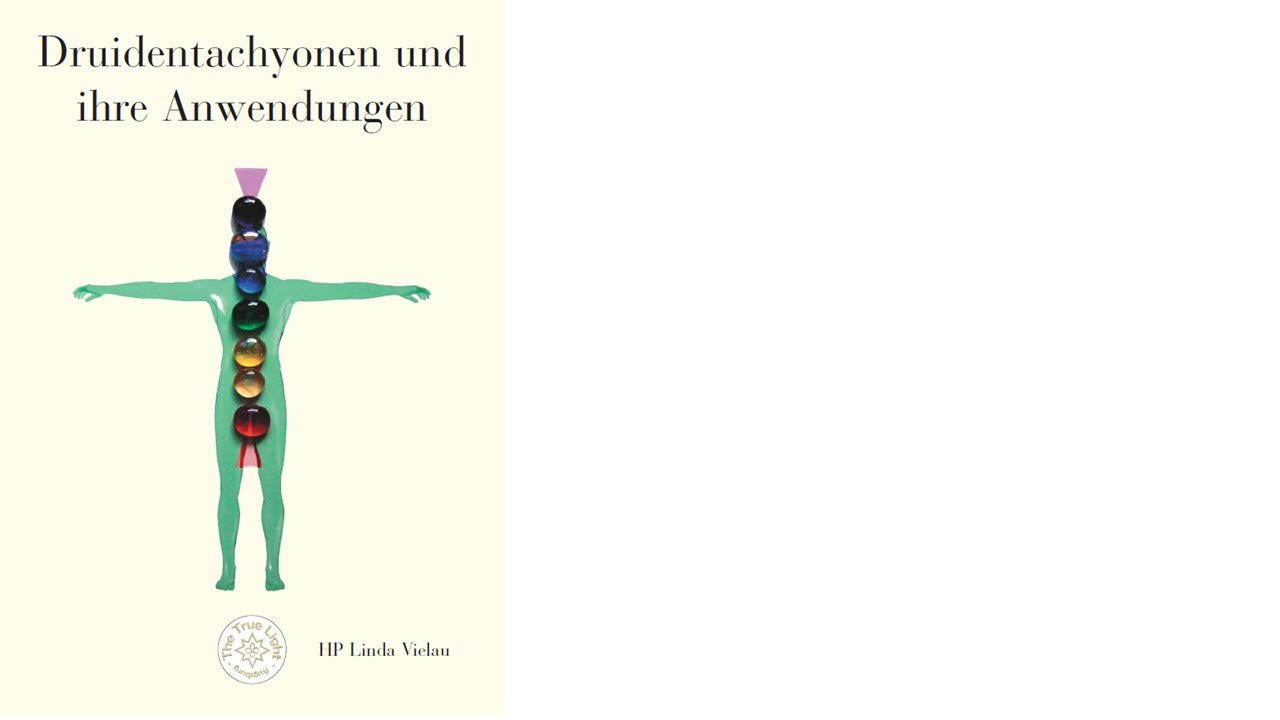 Druidentachyonen und ihre Anwendungen Health, Nutrition & Fitness