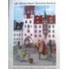 Alt Münchner Geschichte(n): Von der Gründung Münchens. Eine kleine Stadtgeschichte - nicht nur - für Kinder Non-fiction