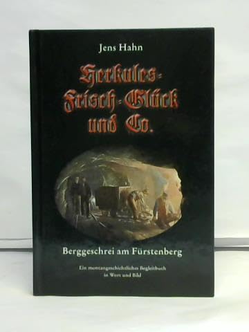 Herkules-Frisch-Glück & Co.: Berggeschrei am Fürstenberg - Hahn, Jens book