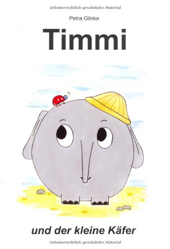 Timmi und der kleine Käfer Children's books
