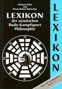 Lexikon der asiatischen Budo-Kampfsport-Philosophie Learning & Reference