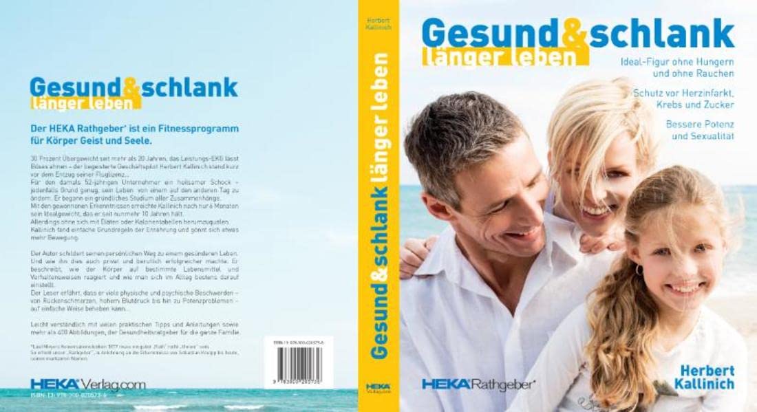 Gesund & schlank länger leben: Heka Rathgeber Health, Nutrition & Fitness