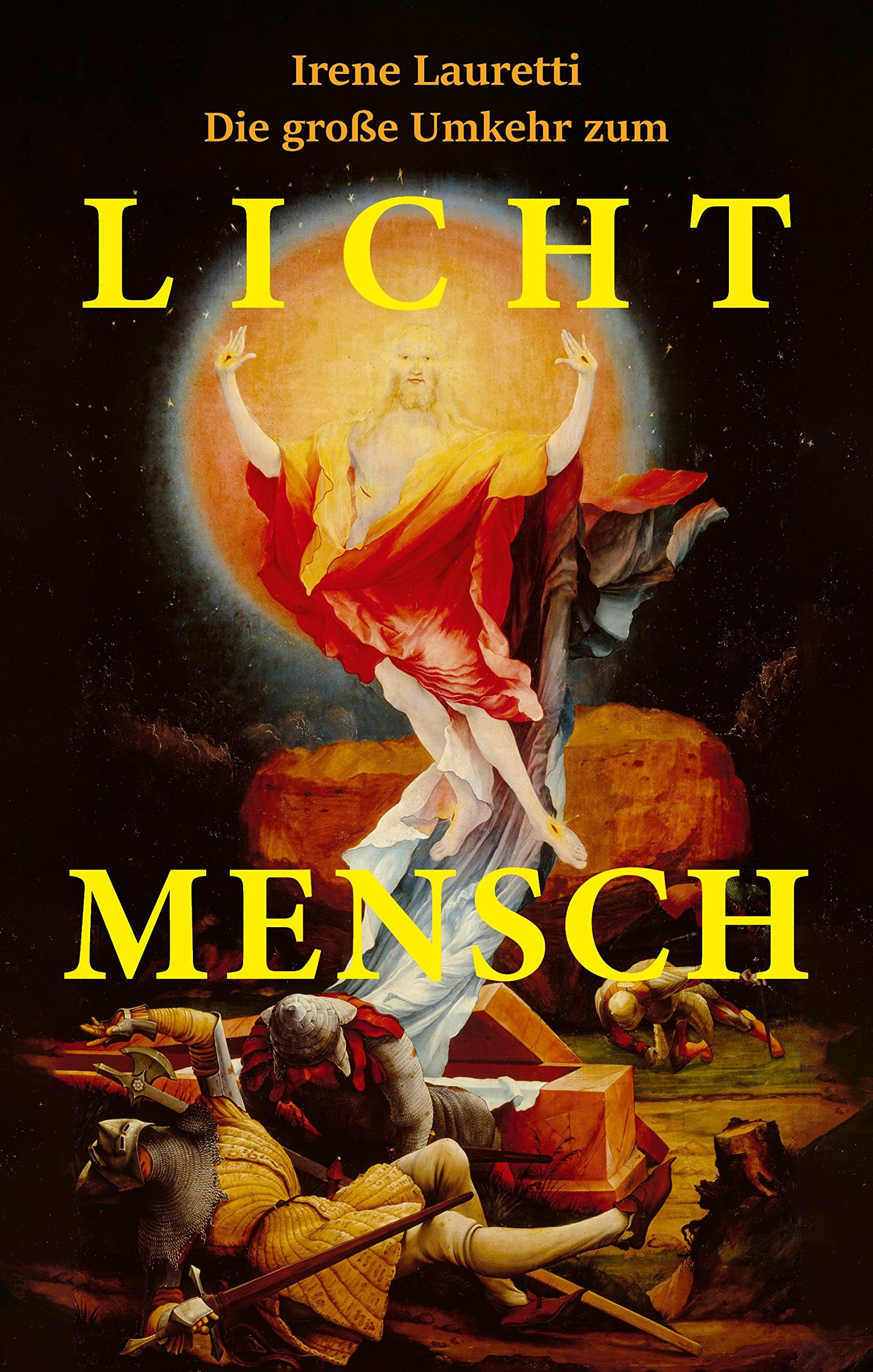 Die große Umkehr zum Licht-Mensch Lifestyle