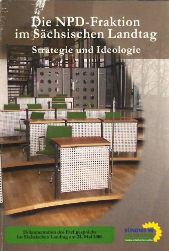Die NPD Fraktion im sächsischen Landtag Books