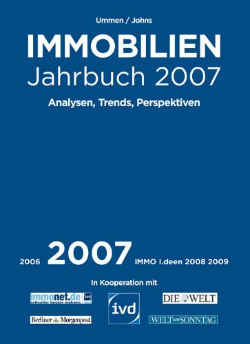 Immobilien, Analysen, Trends, Perspektiven: Jahrbuch 2007 Law
