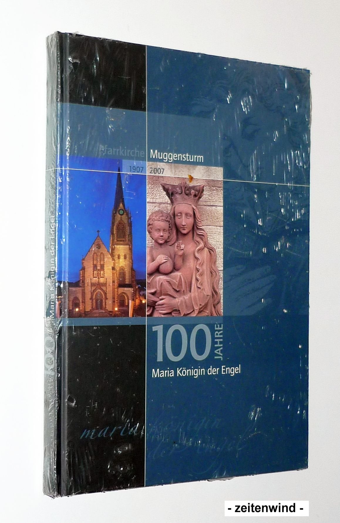 100 Jahre Pfarrkirche Muggensturm Maria Königin der Engel Books