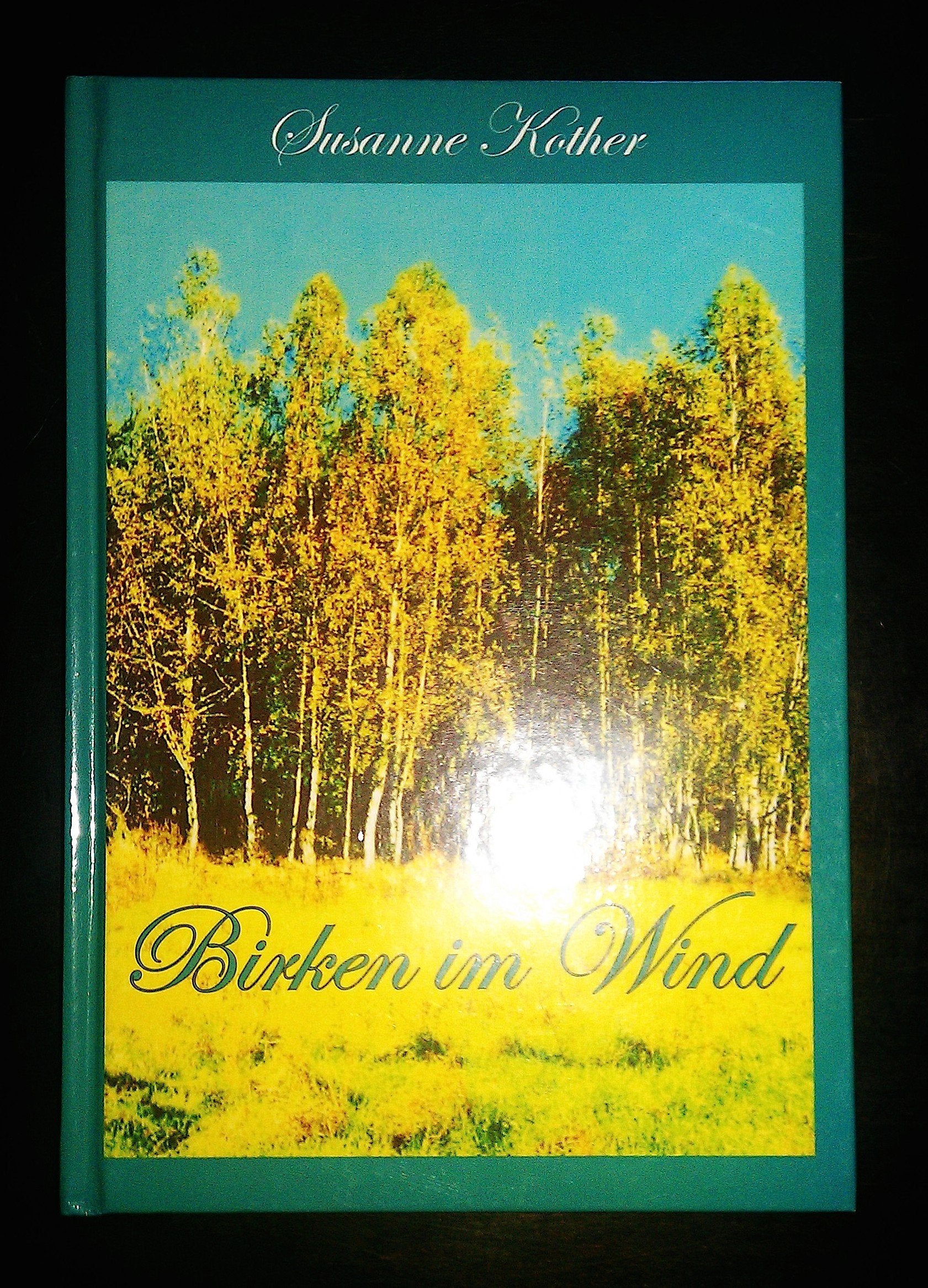 Birken im Wind: Gedichte und Gedanken einer Oberlausitzer Bäuerin Contemporary literature