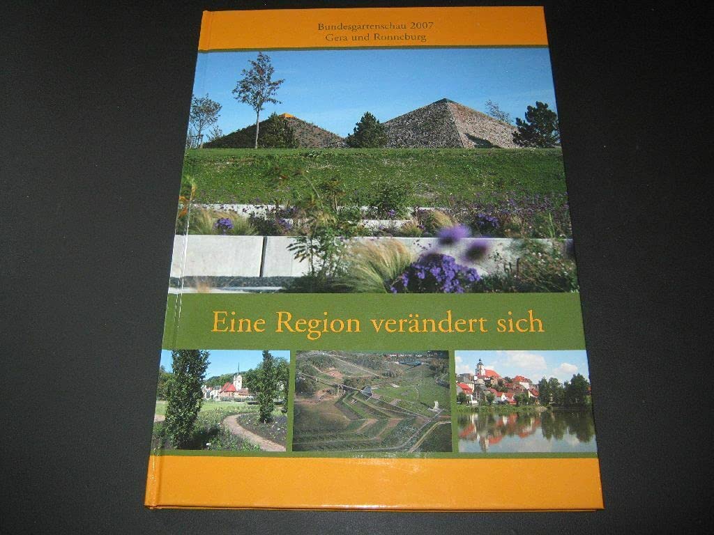 BUGA 07 - Eine Region verändert sich Books