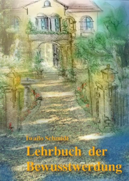 Lehrbuch der Bewusstwerdung Medicine