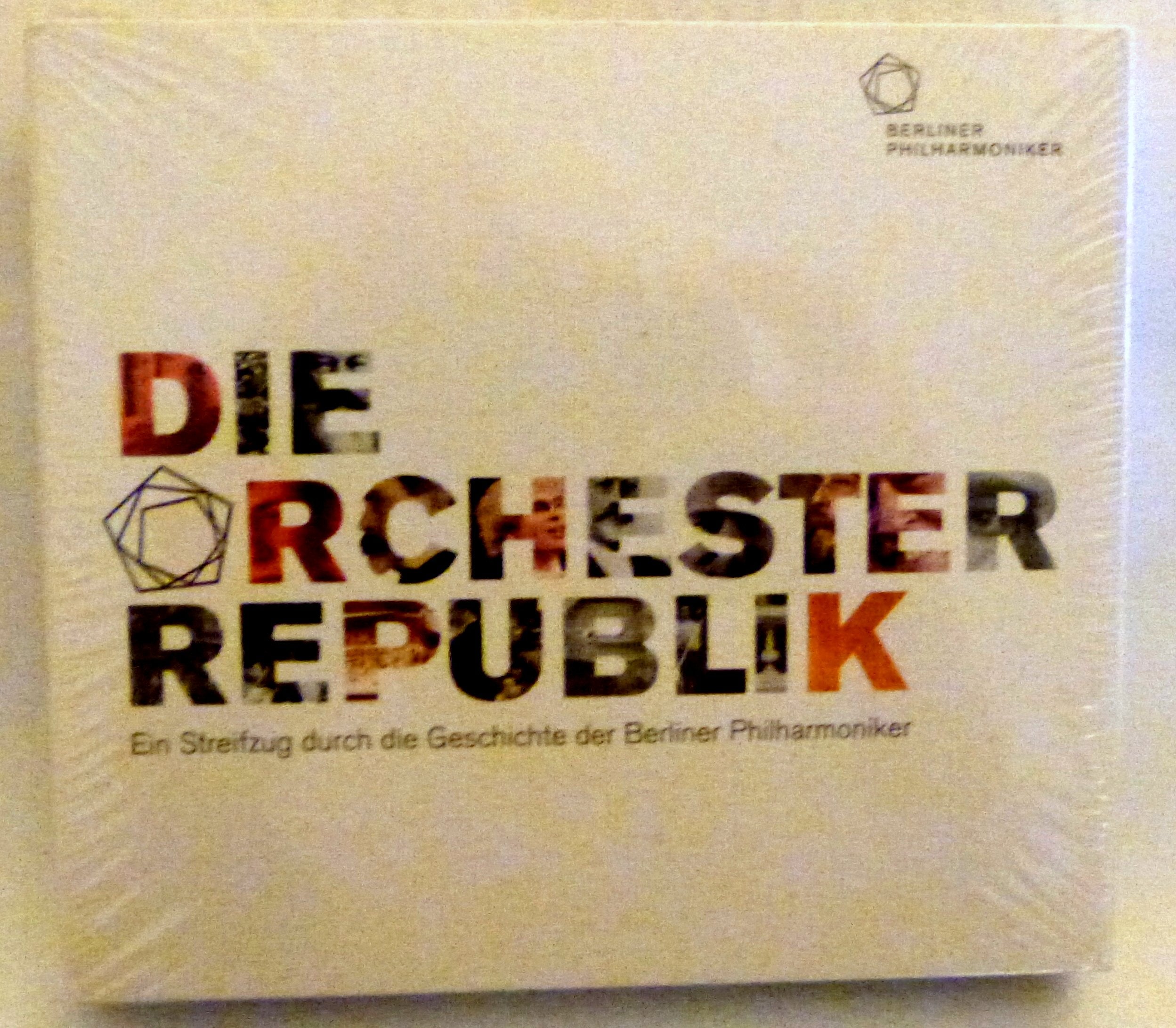 Die Orchesterrepublik: Ein Streifzug durch die Geschichte der Berliner Philharmoniker Arts & Music