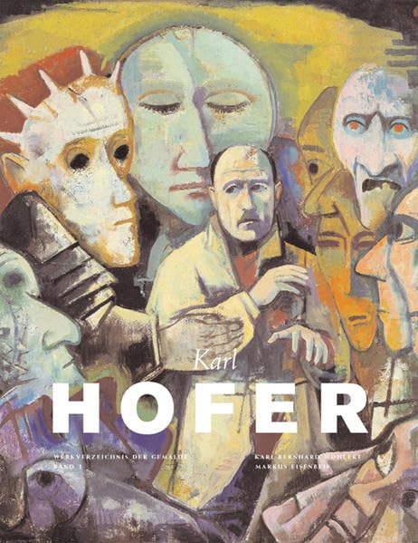 Karl Hofer: Werkverzeichnis der Gemälde Film, Art & Culture