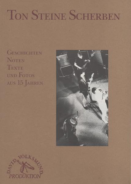Ton Steine Scherben Geschichten Noten Texte und Fotos aus 15 Jahren: Geschichten Noten Texte und Fotos aus 15 Jahren Arts & Music