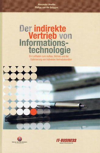 Der indirekte Vertrieb von Informationstechnologie Politics & History
