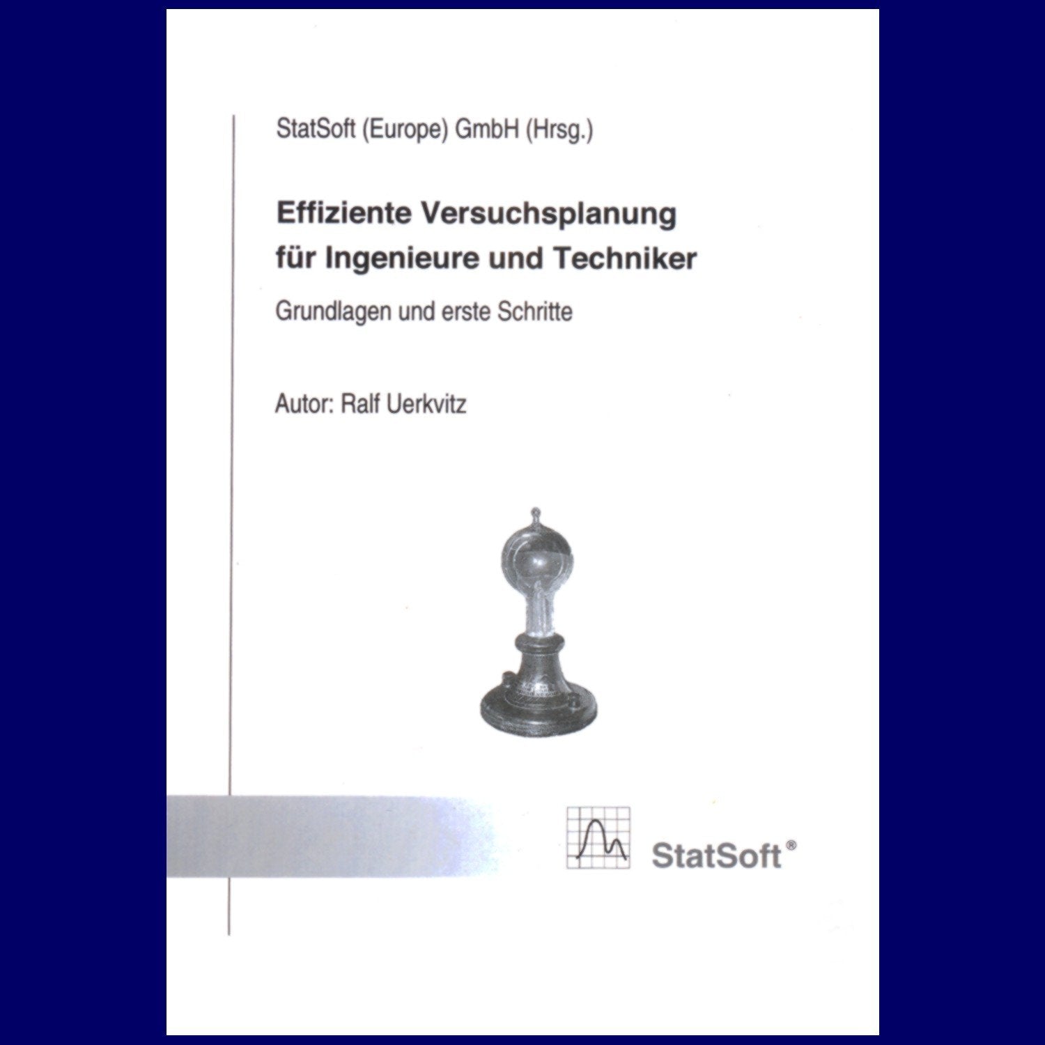 Effiziente Versuchsplanung für Ingenieure und Techniker Books