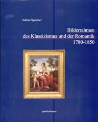 Bilderrahmen des Klassizismus und der Romantik 1780-1850 Film, Art & Culture
