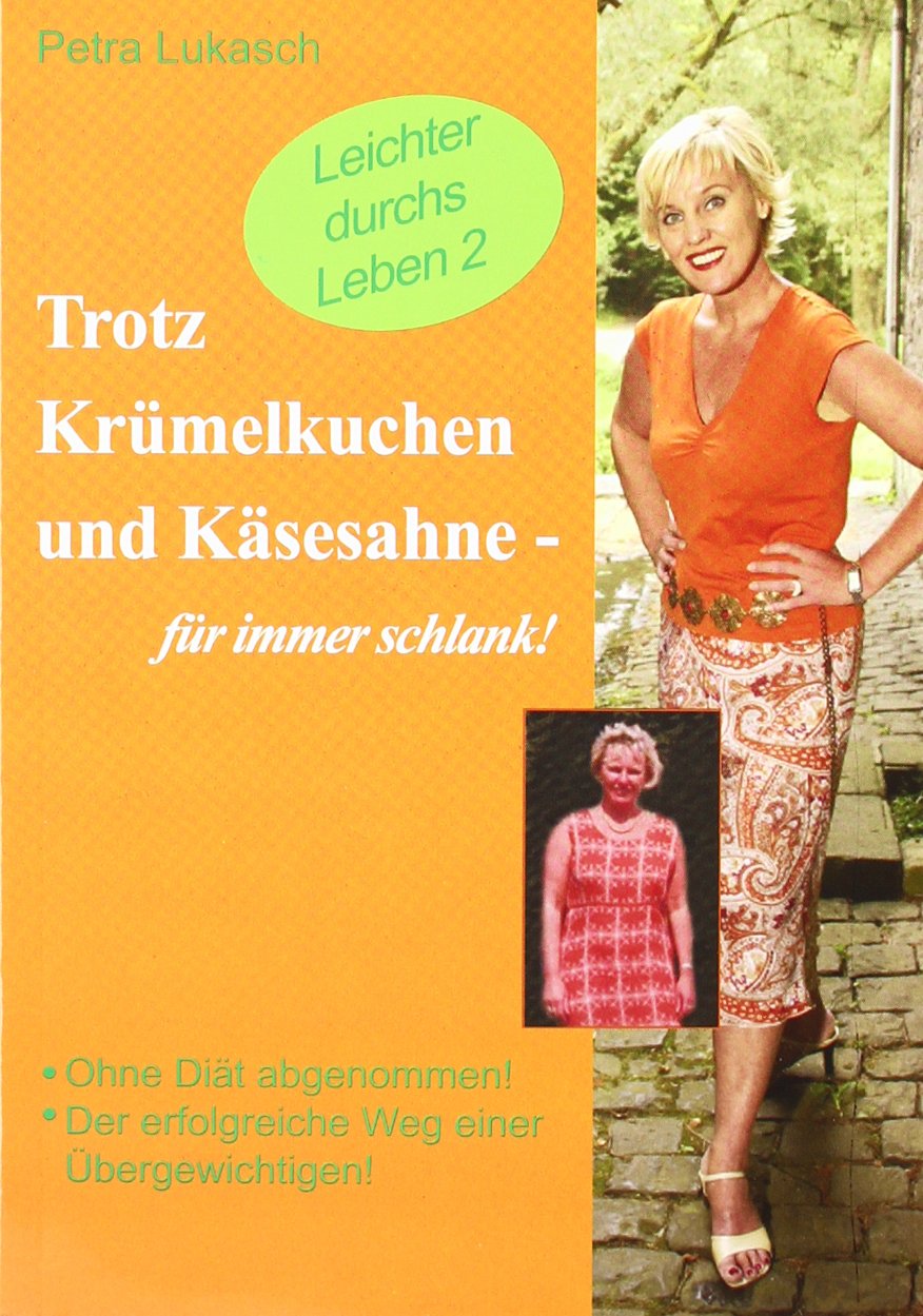 Trotz Krümelkuchen und Käsesahne für immer schlank! Leisure, Home & Garden