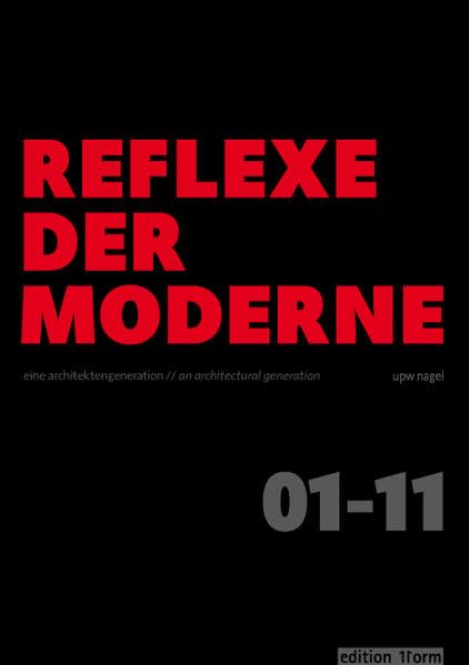 Product Image: Reflexe der Moderne: eine architektengeneration 01-11.
