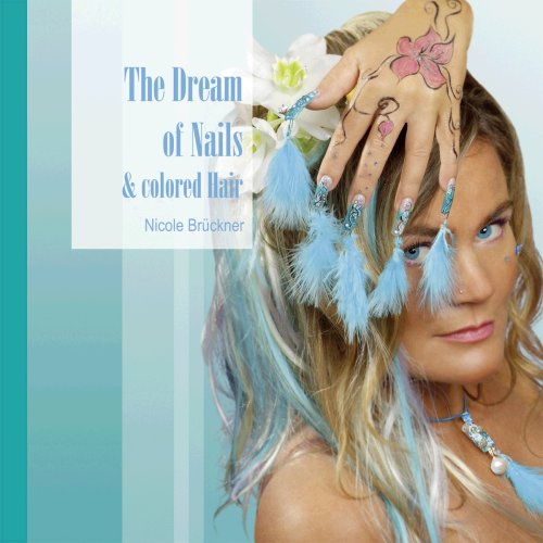 The Dream of Nails & colored Hair Books