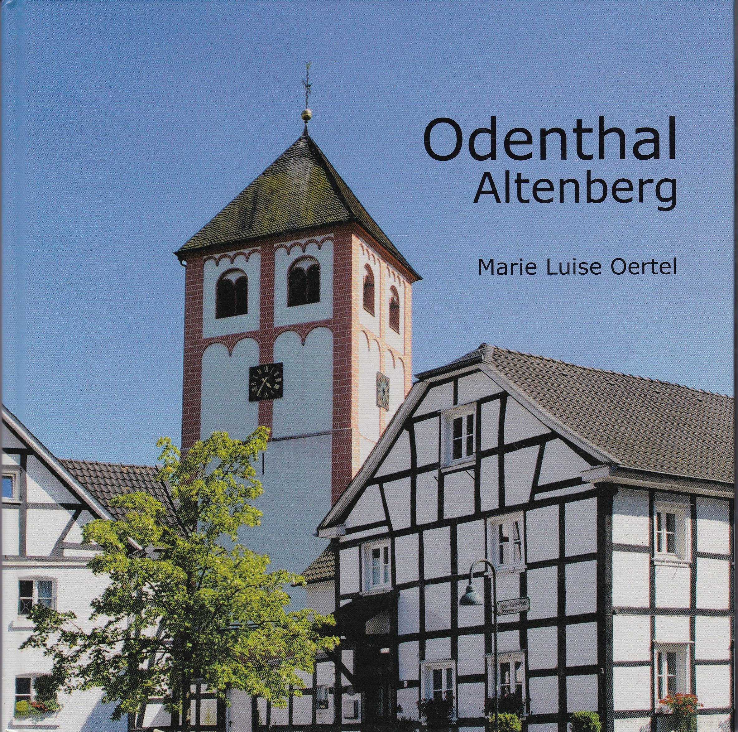 Odenthal / Altenberg. Im Bergischen Land. Mit Texten in deutsch, englisch, französisch Books