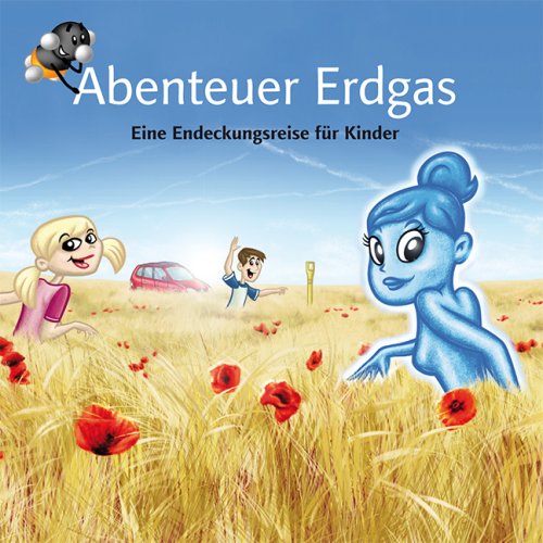 Abenteuer Erdgas: Das Hörspiel für Kinder Books