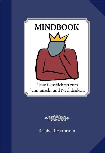 Mindbook: Neue Geschichten zum Schmunzeln und Nachdenken Lifestyle