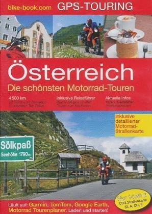 GPS-Touring Österreich Die schönsten Motorrad-Touren: Die schönsten Motorrad-Touren. Für Windows XP oder höher Computer Science