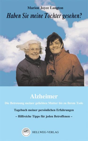 Haben Sie meine Tochter gesehen? - ALZHEIMER - Books