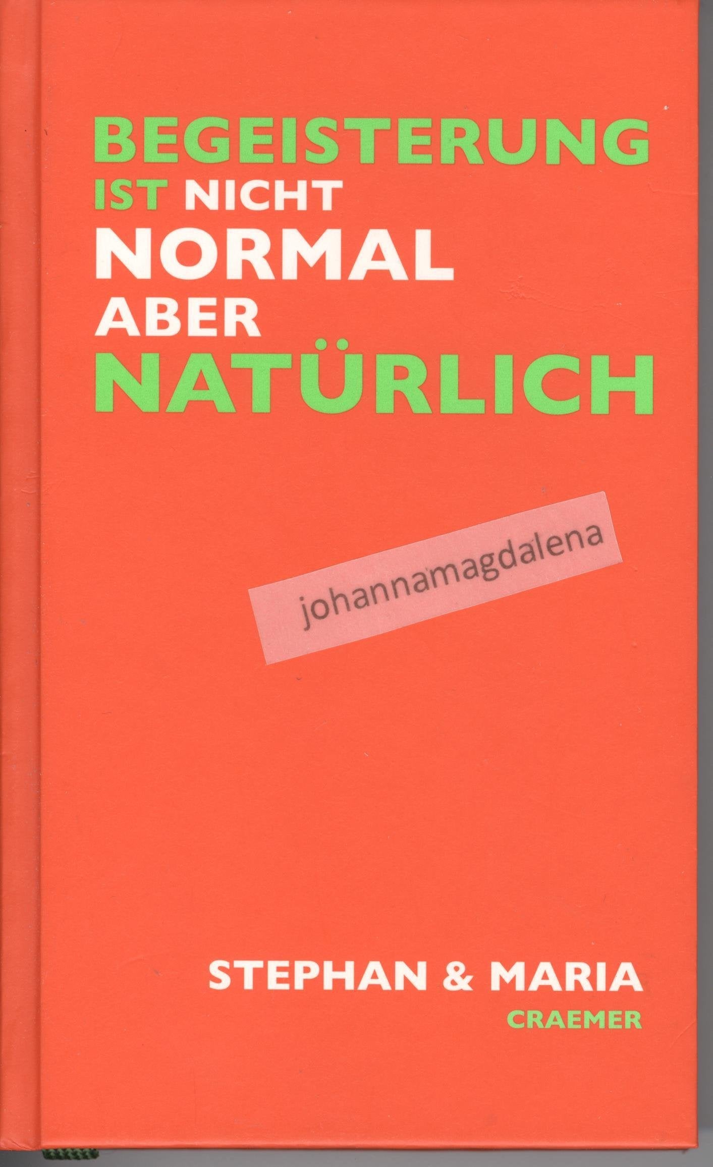 Begeisterung ist nicht normal aber natürlich Lifestyle