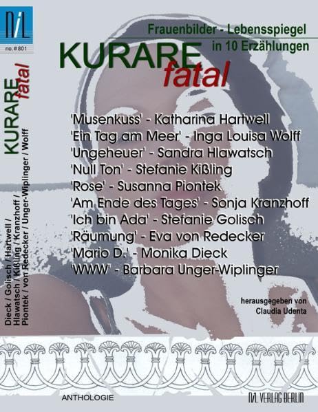 KURARE fatal: Frauenbilder - Lebensspiegel in 10 Erzählungen Contemporary literature