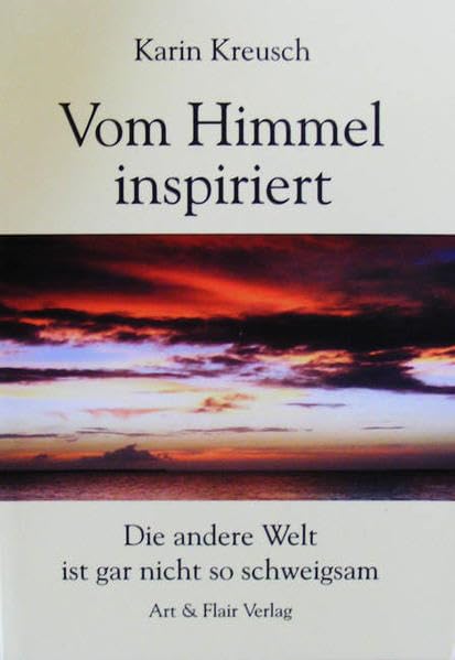 Vom Himmel inspiriert: Die andere Welt ist gar nicht so schweigsam Religion & Esotericism