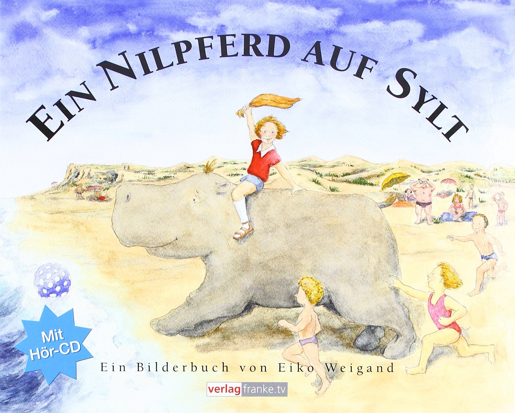 Ein Nilpferd auf Sylt Children's books