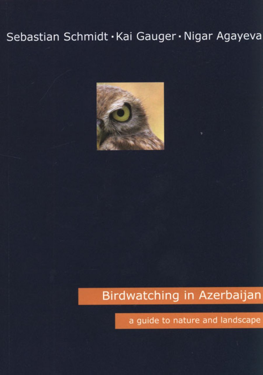 Birdwatching in Azerbaijan: A Guide to Nature and Landscape Natural Sciences