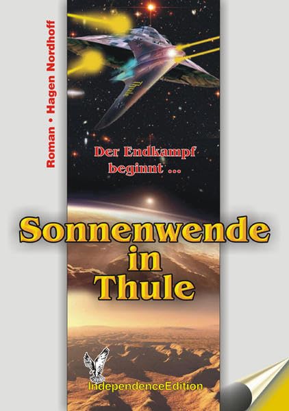 Sonnenwende in Thule: Roman. Der Endkampf beginnt... Contemporary literature