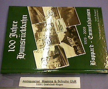 100 Jahre Hunsrückbahn; 1908-2008 Boppard - Emmelshausen Books