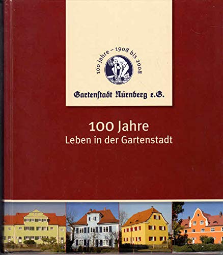 100 Jahre Leben in der Gartenstadt Books