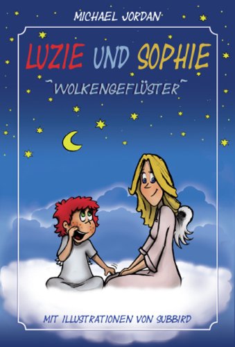 Luzie und Sophie: Wolkengeflüster Children's books