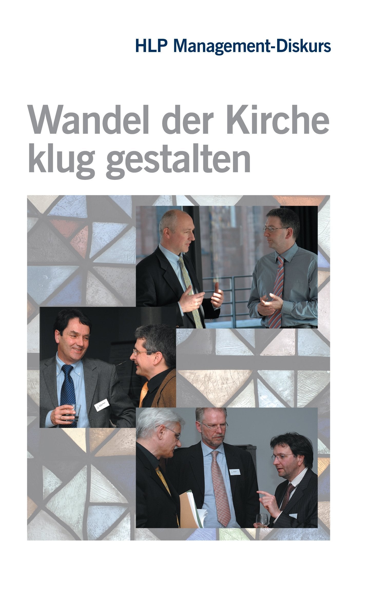 HLP Management-Diskurs: Wandel der Kirche klug gestalten Books