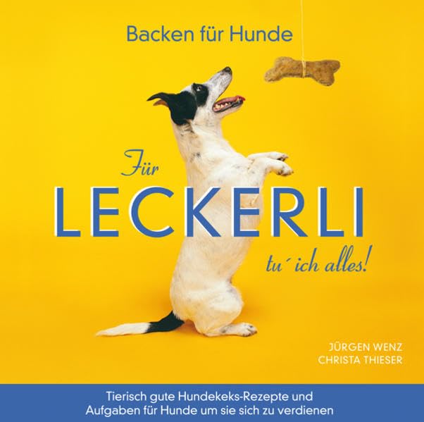 Leckeli: Für Leckerli tu ich alles Pets