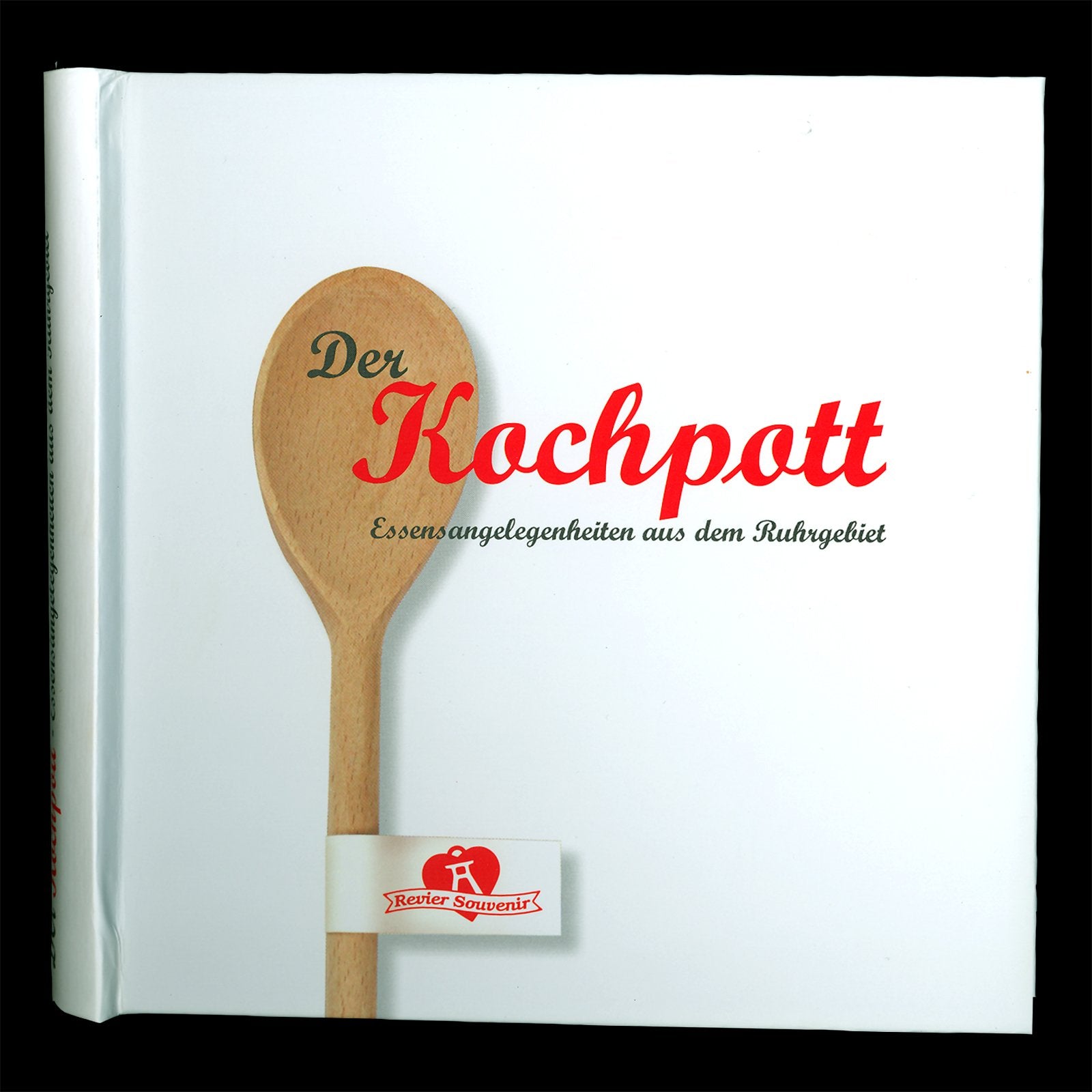 DER KOCHPOTT - Essensangelegenheiten aus dem Ruhrgebiet Books