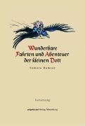 "Wunderbare Fahrten und Abenteuer der kleinen Dott" Fortsetzung Fairy Tales & Legends