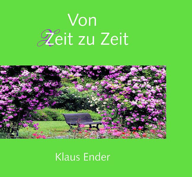 Von Zeit zu Zeit: Fotografie & Gedichte Poetry