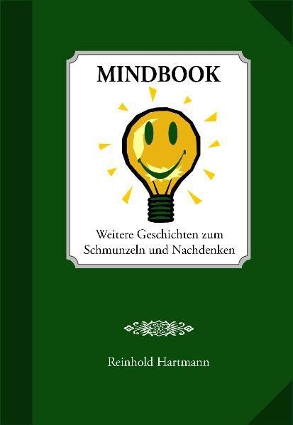 Mindbook: Weitere Geschichten zum Schmunzeln und Nachdenken Books