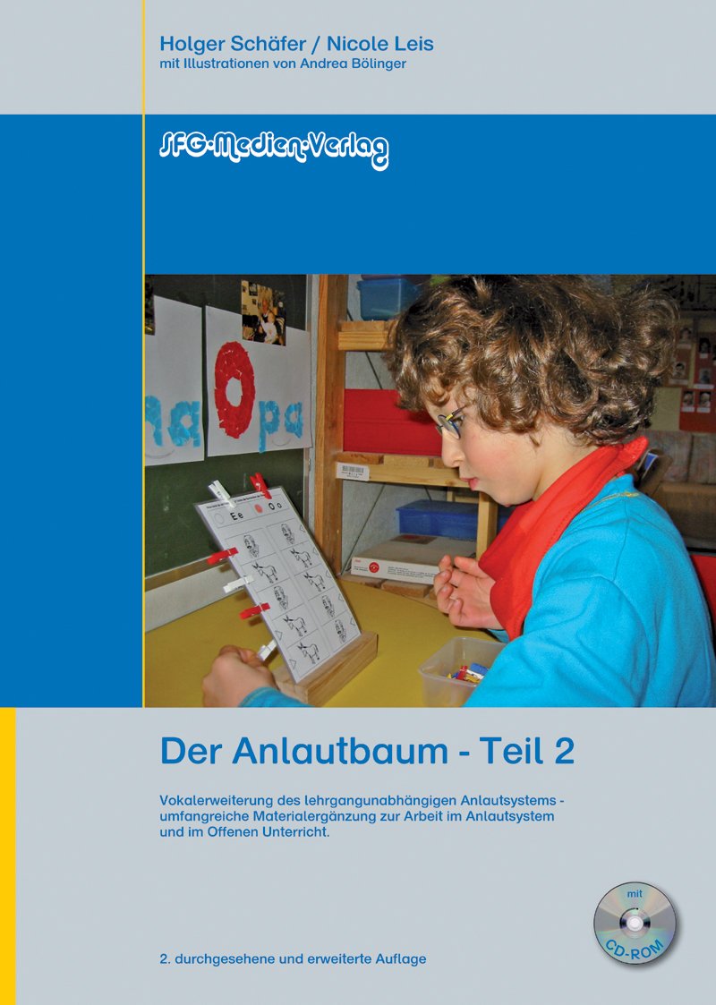 Der Anlautbaum - Teil 2: Vokalerweiterung des lehrgangunabhängigen Anlautsystems - umfangreiche Materialsammlung zur Arbeit im Anlautsystem und im Offenen Unterricht Education & Training