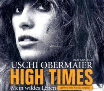 Uschi Obermaier: High Times - Mein Wildes Leben Music