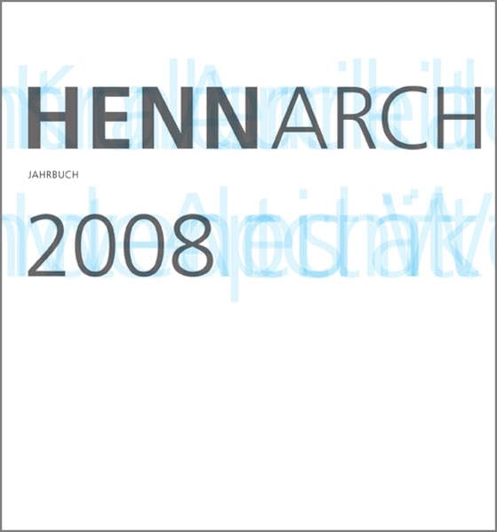 Henn Architekten Jahrbuch 2008 Architecture