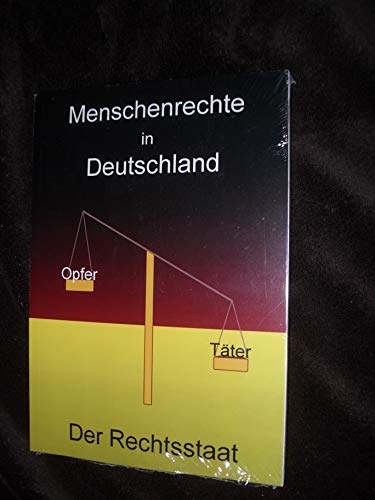 Der Rechtsstaat - Menschenrechte in Deutschland: Autobiographie Books