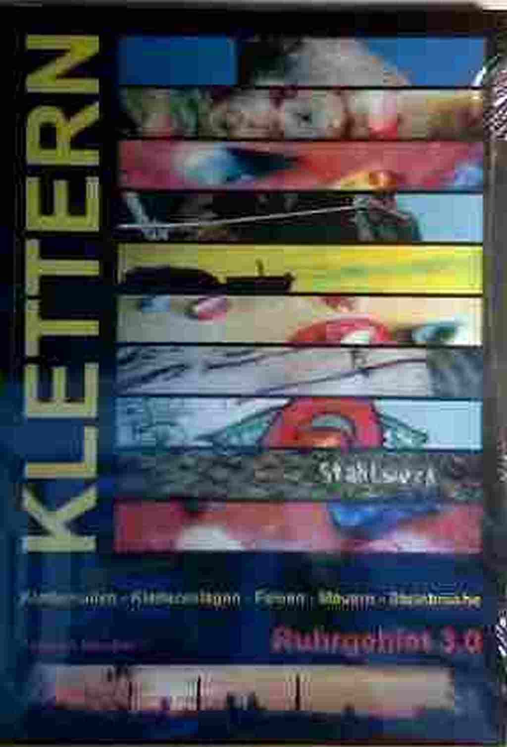 Klettern Ruhrgebiet 3.0: Klettern und Bouldern im Ruhrgebiet und Umgebung Self-help