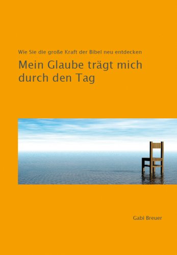 Mein Glaube trägt mich durch den Tag Religion & Esotericism