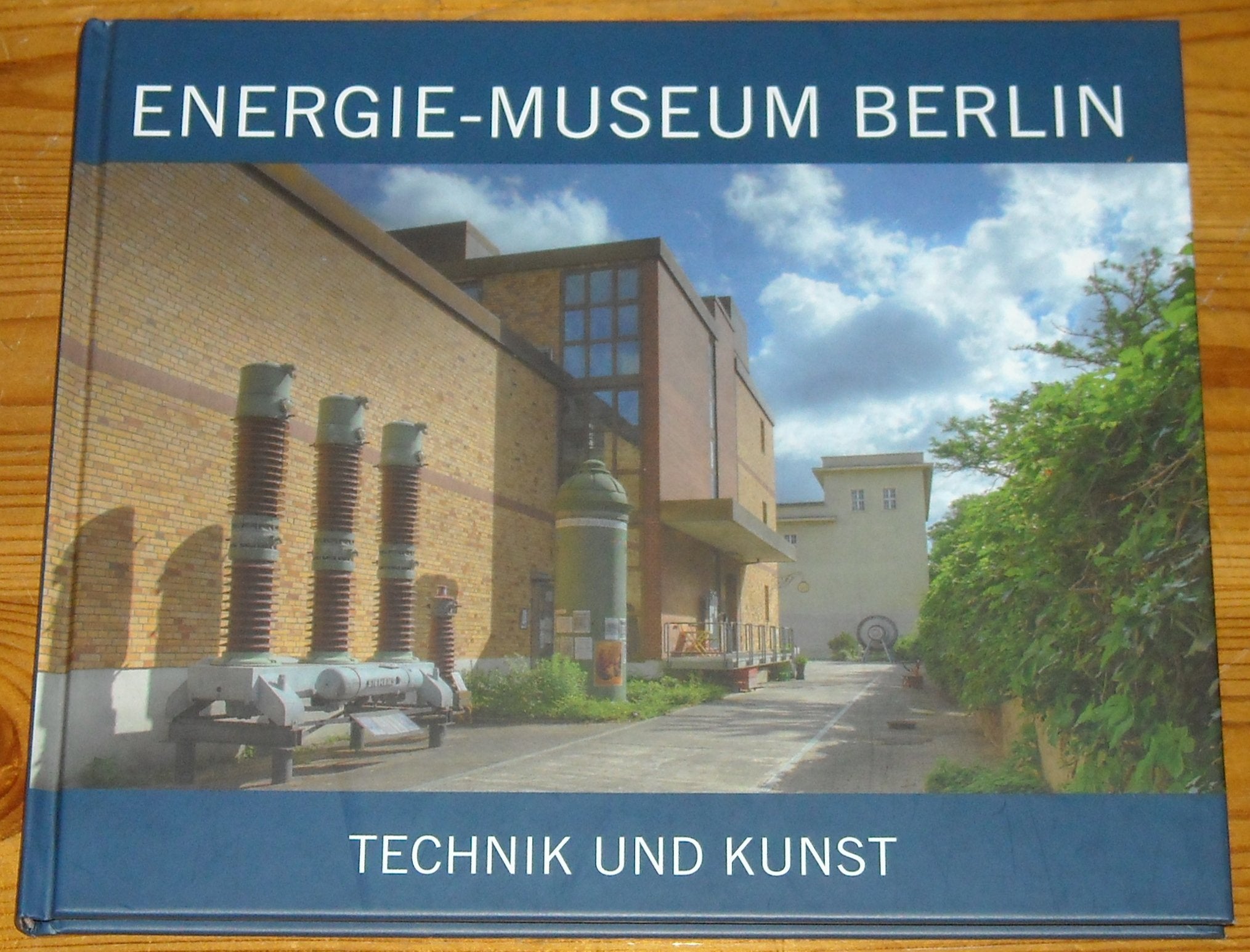 Product Image: Energie-Museum Berlin. Technik und Kunst